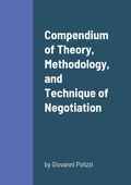 Abbildung von: Compendium of Theory, Methodology, and Technique of Negotiation - Lulu.com