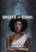 Cover: Breath and Burns - Shields Up!