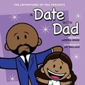 Cover: A Date With Dad - Him & Me LLC