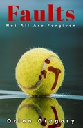 Cover: Faults - Gregory Milano