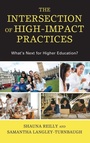 Cover: The Intersection of High-Impact Practices - Lexington Books