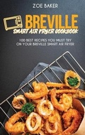 Cover: Breville Smart Air Fryer Cookbook - Strato Publishing