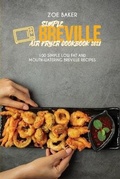 Cover: Simple Breville Air Fryer Cookbook 2021 - Strato Publishing