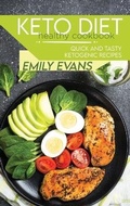 Cover: Keto Diet Healthy Cookbook - Emily Evans