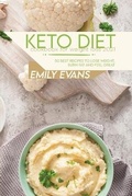Cover: Keto Diet Cookbook For Weight Loss 2021 - Emily Evans