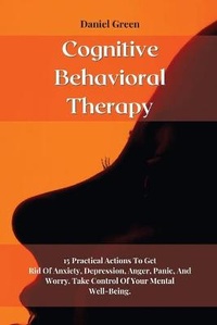 Abbildung von: Cognitive Behavioral Therapy - Daniel Green