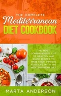 Cover: The Complete Mediterranean Diet Cookbook - LEARN COOKING