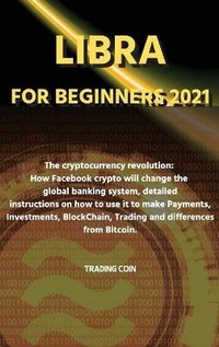Abbildung von: Libra For Beginners 2021 - Trading Coin