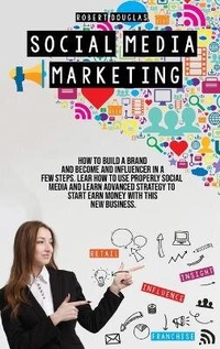Abbildung von: Social Media Marketing - Robert Douglas
