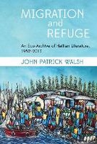Enlarge image Cover: Migration and Refuge - Liverpool University Press
