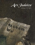 Cover: Ars Judaica: The Bar-Ilan Journal of Jewish Art, Volume 17 - Liverpool University Press