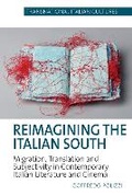 Cover: Reimagining the Italian South - Liverpool University Press