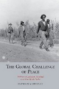 Enlarge image Cover: The Global Challenge of Peace 2021 - Liverpool University Press