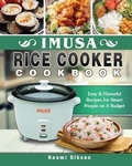 Cover: Imusa Rice Cooker Cookbook - Naomi Gibson