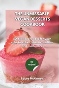Cover: The Ultimate Vegan Desserts Cookbook - Laura Mckinney