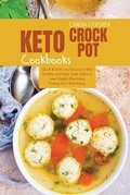 Cover: Keto Crock-Pot Cookbooks - Charlotte Cook