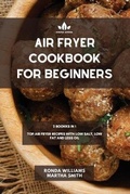 Cover: Air Fryer Cookbook for Beginners - Orion Edition Ltd