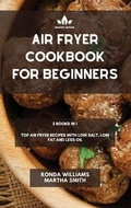 Cover: Air Fryer Cookbook for Beginners - Orion Edition Ltd