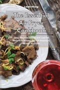 Cover: The Essential Air Fryer Cookbook - Linda Wang