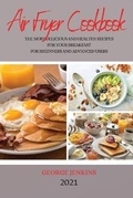 Cover: Air Fryer Cookbook 2021 - George Jenkins