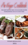 Cover: Air Fryer Cookbook 2021 - SUSAN MIDDLETON