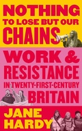 Cover: Nothing to Lose But Our Chains - Pluto Press