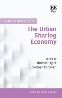 Enlarge image Cover: A Modern Guide to the Urban Sharing Economy - Edward Elgar Publishing