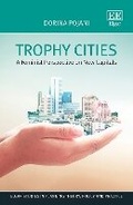 Cover: Trophy Cities - Edward Elgar Publishing