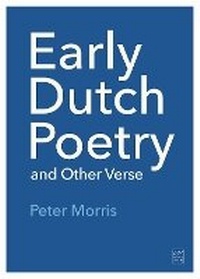 Abbildung von: Early Dutch Poetry and Other Verse - Brown Dog Books