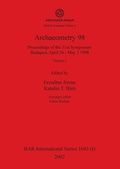 Cover: Archaeometry 98, Volume I - British Archaeological Reports Oxford Ltd