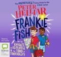 Cover: Frankie Fish and the Knights of Kerfuffle & the Tomb of Tomfoolery - Bolinda Audio Books