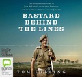 Cover: Bastard Behind the Lines - Bolinda Audio Books