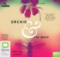 Cover: Orchid & the Wasp - Bolinda/Audible Audio