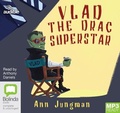 Cover: Vlad the Drac Superstar - Bolinda/Audible Audio