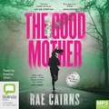 Cover: The Good Mother - Bolinda Audio Books