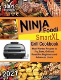Cover: Ninja Foodi Smart XL Grill Cookbook 2021 - Linda Becker