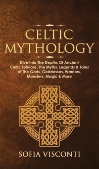 Abbildung von: Celtic Mythology - Fortune Publishing