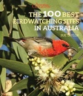 Cover: The 100 Best Birdwatching Sites in Australia - John Beaufoy Publishing Ltd