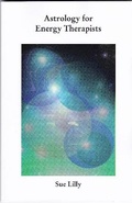 Cover: Astrology for Energy Therapists - Tree Seer Publications