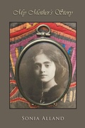 Cover: My Mother's Story - Pinyon Publishing