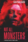Cover: Not All Monsters - Rooster Republic LLC
