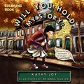 Cover: Will You Hold My Story? Coloring Book - Kathy Joy Hoffner