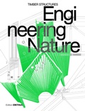 Cover: Engineering Nature - Detail Architecture