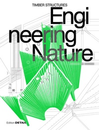 Enlarge image Cover: Engineering Nature - Detail Architecture