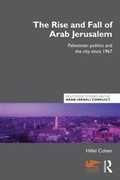 Cover: The Rise and Fall of Arab Jerusalem - Routledge