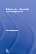 Cover: Privatization, Regulation and Deregulation - Routledge