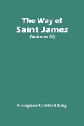Cover: The Way Of Saint James (Volume Iii) - ALPHA EDITION