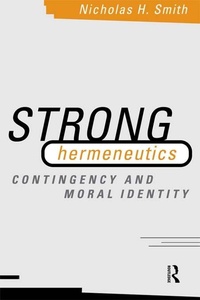 Enlarge image Cover: Strong Hermeneutics - Routledge