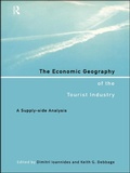 Cover: The Economic Geography of the Tourist Industry - Routledge