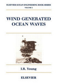Enlarge image Cover: Wind Generated Ocean Waves: Volume 2 - Elsevier